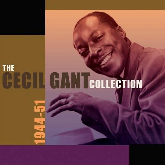 Cover for Cecil Gant · Cecil Gant Collection 1944-51 (CD) (2015)