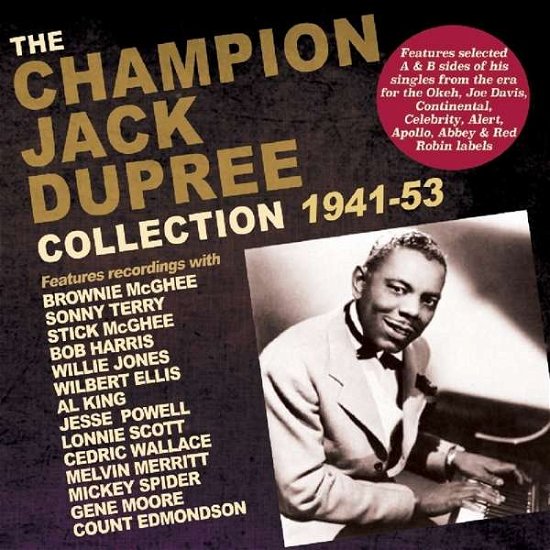 Cover for Champion Jack Dupree · The Champion Jack Dupree Collection 1941-53 (CD) (2018)