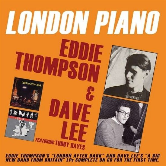London Piano - Eddie Thompson and Dave Lee - Musikk - ACROBAT - 0824046437824 - 11. august 2014