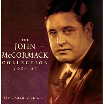 The John Mccormack Collection 1906-1942 - John Mccormack - Musik - ACROBAT - 0824046750824 - 8. april 2016