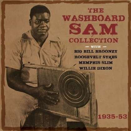 Cover for Washboard Sam · The Washboard Sam Collection 1935-1953 (CD) (2014)
