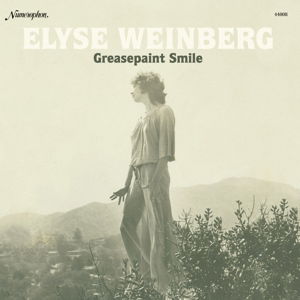 Cover for Elyse Weinberg · Greasepaint Smile (CD) (2019)