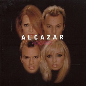Alcazarized - Alcazar - Musik - RCA - 0828766333824 - 5. Oktober 2004