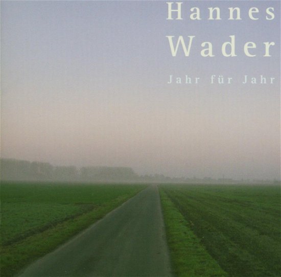 Cover for Hannes Wader · Jahr Fuer Jahr (CD) (2006)