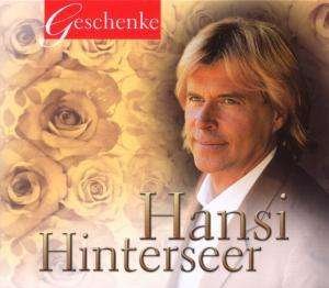 Geschenke - Hansi Hinterseer - Música - SONY - 0828767435824 - 27 de janeiro de 2012