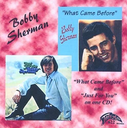 Cover for Bobby Sherman · What Came Before (CD) (2015)