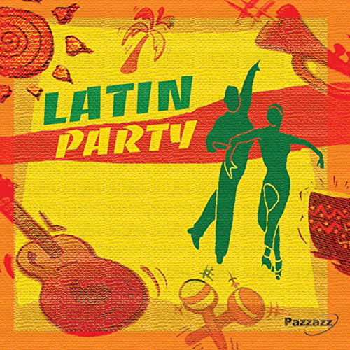 Latin Party - V/A - Muzyka - PAZZAZZ - 0883717011824 - 28 marca 2014