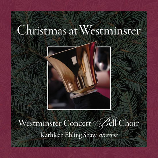 Cover for Leontovich / Morris / Westminster Ctr Bell Choir · Christmas at Westminster (CD) (2012)