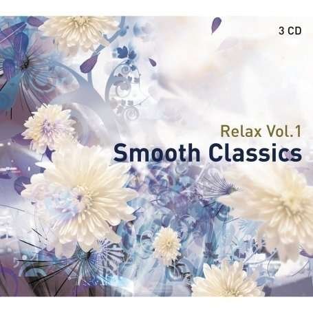 Cover for Various Composers · Relax Vol 1: Smooth Classics (CD) (2008)