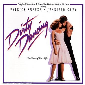 Cover for Dirty Dancing (CD) [Legacy edition] (2008)