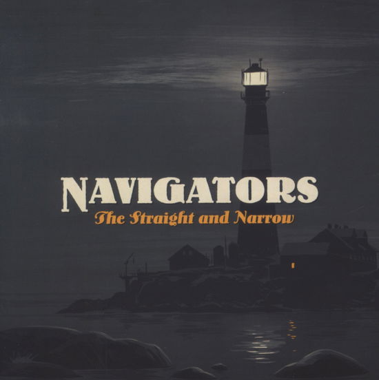 Straight & Narrow - Navigators - Music - COLUM - 0886976495824 - July 30, 2010