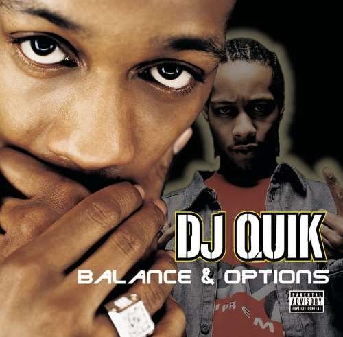 Cover for DJ Quik · Balance &amp; Options (CD) (2000)