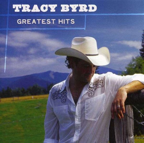 Cover for Tracy Byrd · Greatest Hits (CD) (2005)