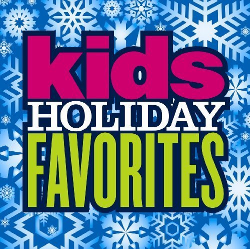 Cover for Kid's Holiday Favorites / Various (CD) (2011)