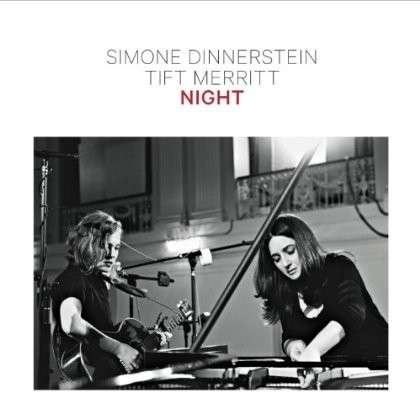 Cover for Dinnerstein,simone / Merritt,tift · Night (CD) (2013)