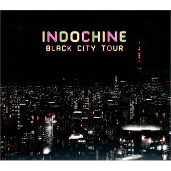 Cover for Indochine · Black City Tour (CD) (2014)