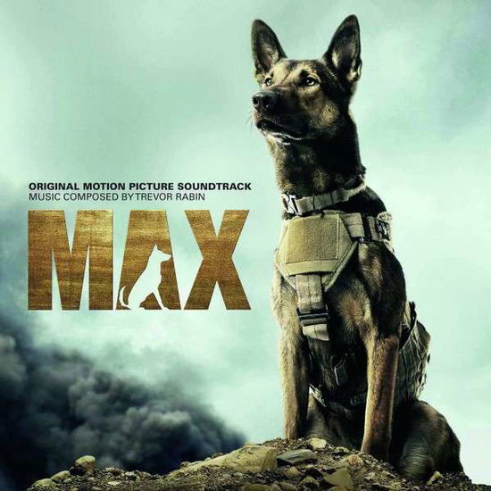 Max (Score) / O.s.t. - Trevor Rabin - Musiikki - Sony - 0888750909824 - maanantai 29. kesäkuuta 2015