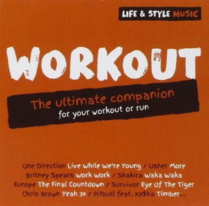 Life & Style Music: Workout - Aa.vv. - Musik - SONY - 0888751168824 - 10. juli 2015