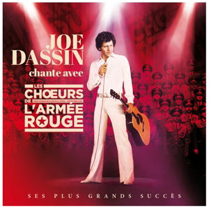 Cover for Joe Dassin · Joe Dassin Chante Avec Les Choeurs De L'armée Rouge (CD) (2015)