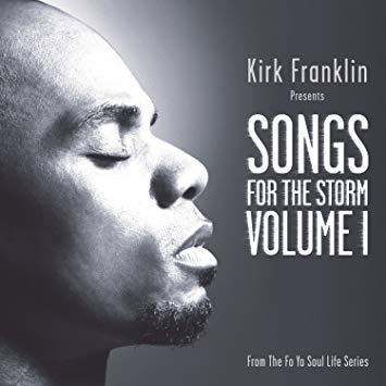 Cover for Kirk Franklin · Songs For The Storm Volume 1 (CD)