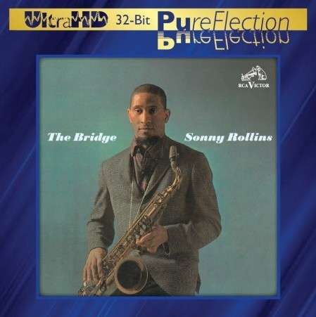 Bridge - Sonny Rollins - Music - SONY - 0888837640824 - August 27, 2013