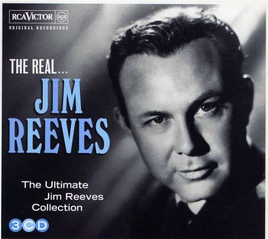 The Real - Jim Reeves - Muziek - RCA NASHVILLE - 0888837781824 - 14 oktober 2013