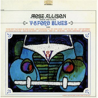 Cover for Mose Allison · V-8 Ford Blues (CD) (2016)
