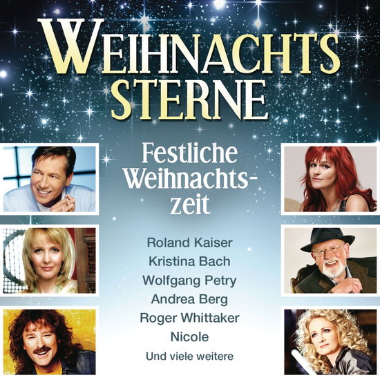 Weihnachtssterne-festliche Weihnachtszeit - V/A - Musikk - SONY - 0889853575824 - 22. september 2017