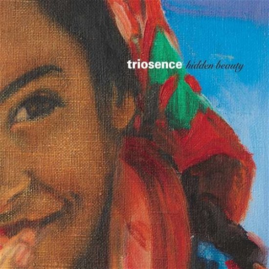 Cover for Triosence · Hidden Beauty (CD) [Digipack] (2022)