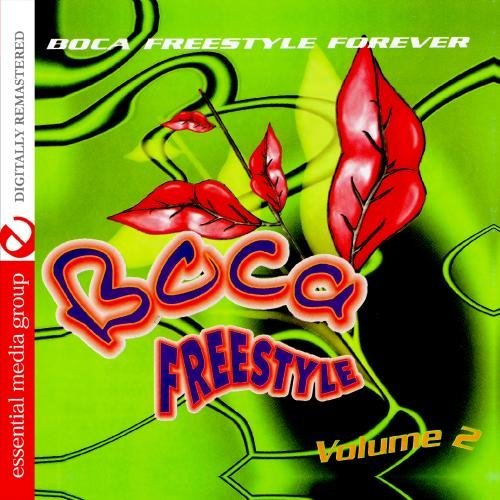 Cover for Boca Freestyle 2: Boca Freestyle Forever / Var (CD) (2012)