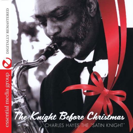 Cover for Charles Hayes · Knight Before Christmas-Hayes,Charles (CD) [Remastered edition] (2014)