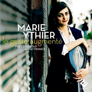 Cover for Marie Ythier · Le Geste Augmente (CD) (2015)