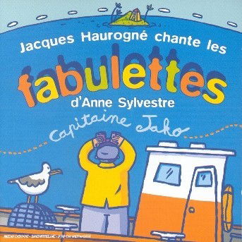 Cover for Jacques Haurogne · Chante Les Fabulettes (CD) (2009)