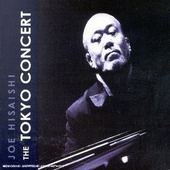 Cover for Joe Hisaishi · Tokyo Concert (CD) (2020)