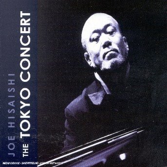 Cover for Joe Hisaishi · Tokyo Concert (CD) (2020)