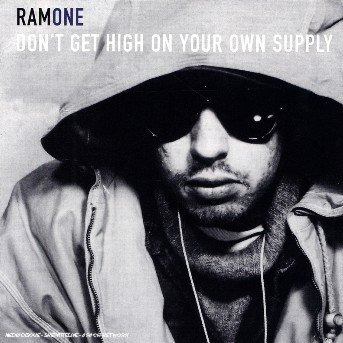 Cover for Ramone · Don't get high on your own supply (CD) (2006)