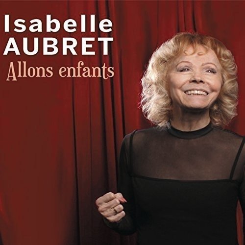 Cover for Isabelle Aubret · Allons Enfants (CD) (2016)