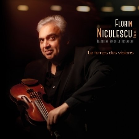 Le Temps Des Violons - Florin Niculescu - Music - L'AUTRE - 3560530404824 - February 5, 2021