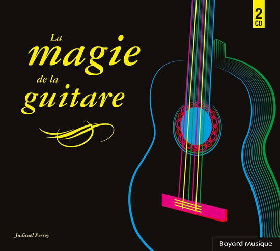 Cover for Judicael Perroy · La Magie De La Guitare (CD) (2024)