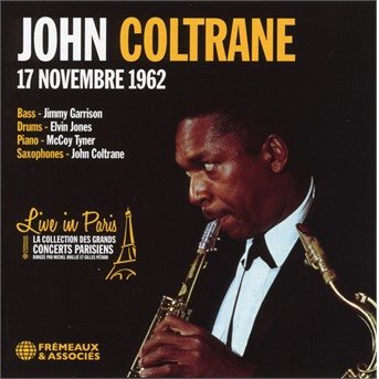Cover for John Coltrane · Live In Paris - 17 Novembre 1962 (CD) (2020)