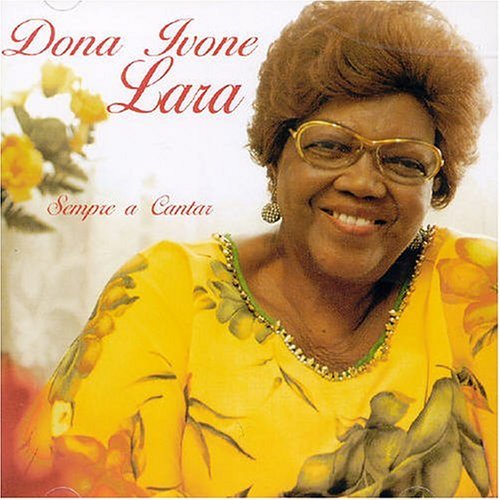 Cover for Dona Ivone Lara · Dona Ivone Lara - Sempre A Cantar (CD) (2004)