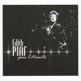 Cover for Edith Piaf · Pour LEternite (CD) (2007)