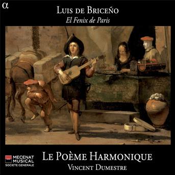 Luis De Briceno: El Fenix De Paris - Le Poþme Harmonique - Musik - ALPHA - 3760014191824 - 31. Oktober 2011