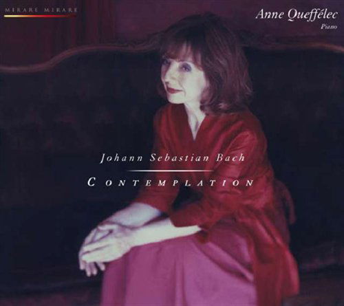 Contemplation - Johann Sebastian Bach - Muziek - MIRARE - 3760127220824 - 22 december 2008