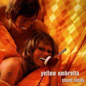 Cover for Yellow Umbrella · Stoned Steady (CD) (2003)