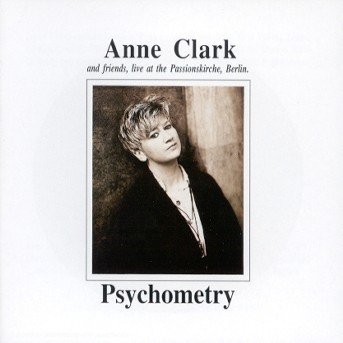 Cover for Anne Clark · Psychometry (CD) [Live edition] (1997)