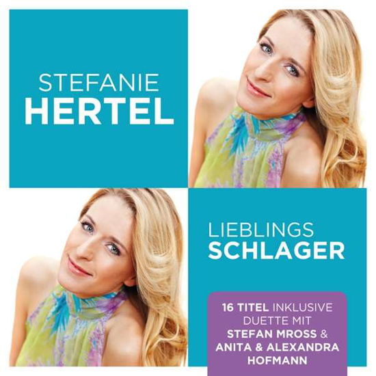 Lieblingsschlager - Stefanie Hertel - Muzyka -  - 4002587734824 - 23 sierpnia 2019