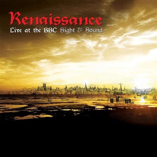 Cover for Renaissance · Live at the Bbc: Sight &amp; Sound (CD) (2016)