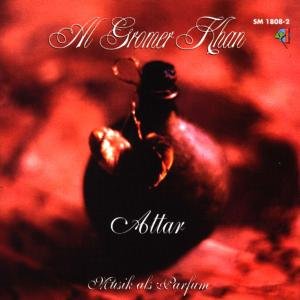 Cover for Attar / Khan,al Gromer · Musik Als Parfum (CD) (1994)