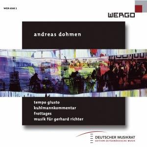 Cover for Dohmen · Tempo Giusto (CD) (2008)